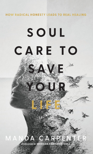 Soul Care to Save Your Life