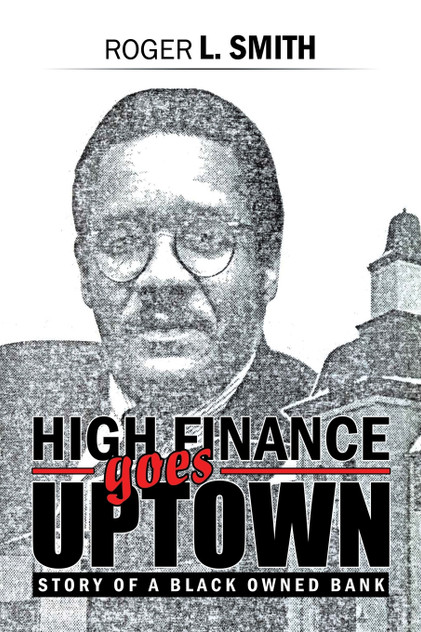 High Finance Goes Uptown High Finance Goes Uptown