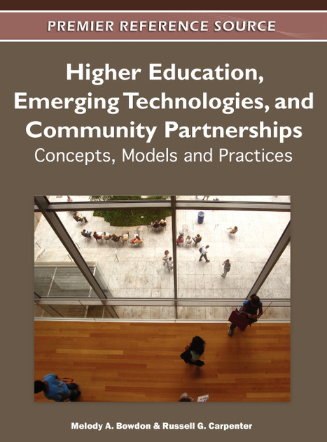 Higher Education, Emerging Technologies, and Community Partnerships Higher Education, Emerging Technologies, and Community Partnerships