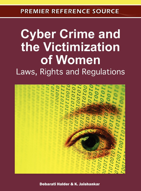 Cyber Crime and the Victimization of Women Cyber Crime and the Victimization of Women
