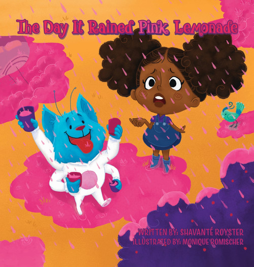 The Day It Rained Pink Lemonade The Day It Rained Pink Lemonade