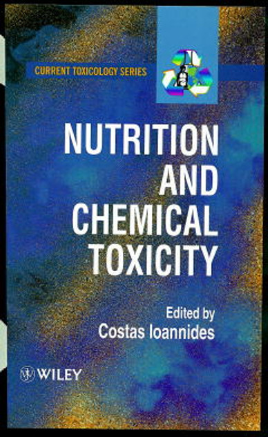 Nutrition and Chemical Toxicity Nutrition and Chemical Toxicity