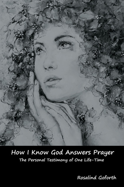 How I Know God Answers Prayer How I Know God Answers Prayer