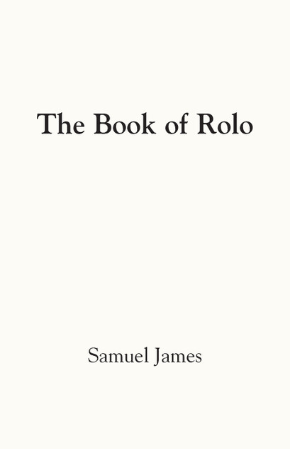 THE BOOK OF ROLO THE BOOK OF ROLO