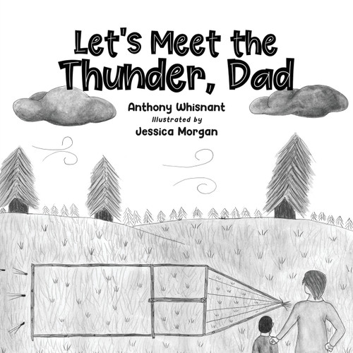 Let's Meet the Thunder, Dad Let's Meet the Thunder, Dad