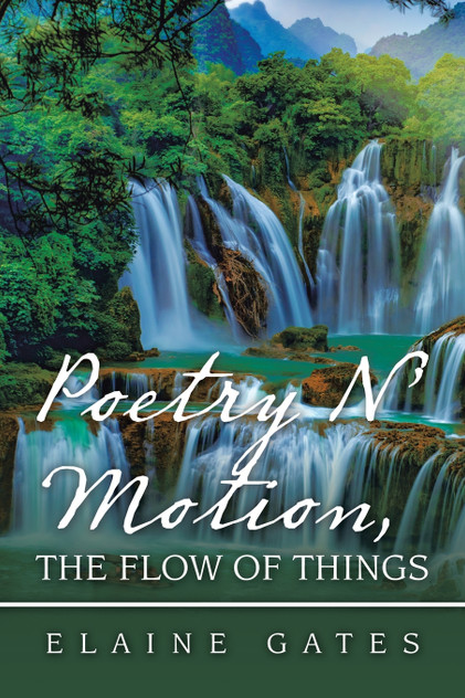 Poetry N' Motion, the Flow of Things