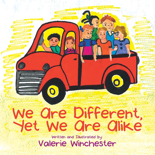 We Are Different, yet We Are Alike We Are Different, yet We Are Alike