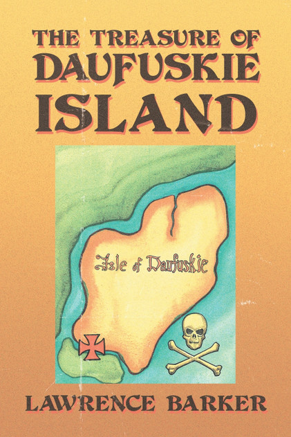 The Treasure of Daufuskie Island The Treasure of Daufuskie Island