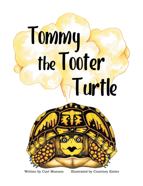 Tommy the Tooter Turtle Tommy the Tooter Turtle