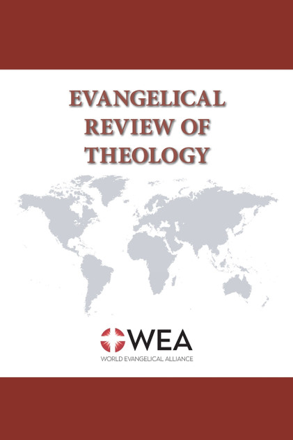 Evangelical Review of Theology, Volume 46, Number 3, August 2022