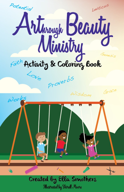 Art Through Beauty Ministry, Activity & Coloring Book Art Through Beauty Ministry, Activity & Coloring Book
