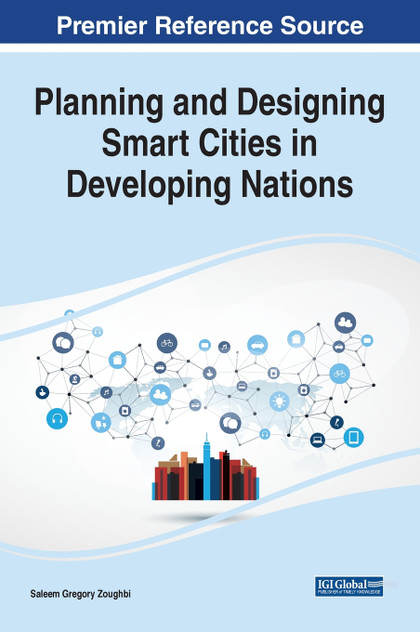 Planning and Designing Smart Cities in Developing Nations Planning and Designing Smart Cities in Developing Nations