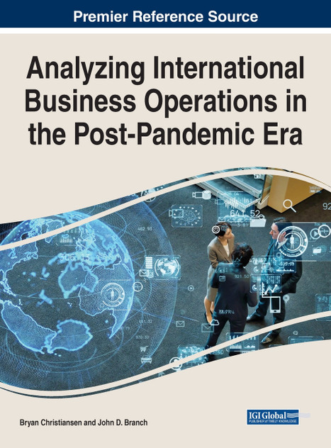 Analyzing International Business Operations in the Post-Pandemic Era