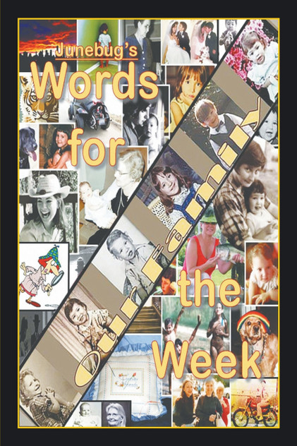 Words for the Week Words for the Week