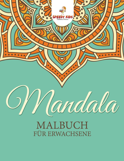 Mandala-Malbuch für Erwachsene (German Edition) Mandala-Malbuch für Erwachsene (German Edition)