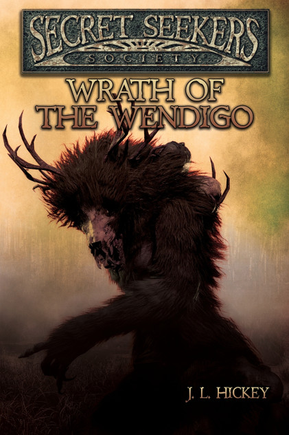 Secret Seekers Society Wrath of the Wendigo Secret Seekers Society Wrath of the Wendigo