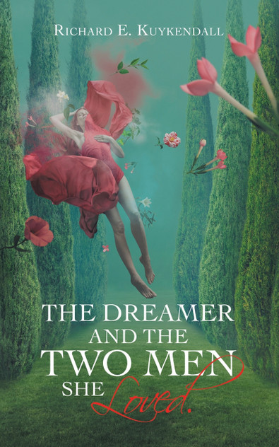 The Dreamer and the Two Men She Loved.
