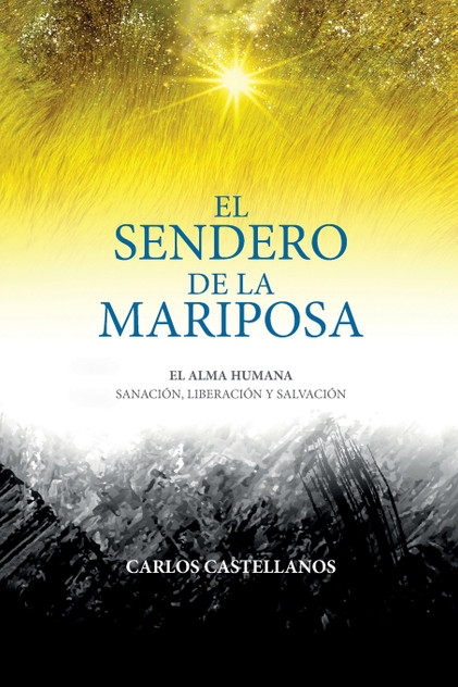 El Sendero De La Mariposa El Sendero De La Mariposa
