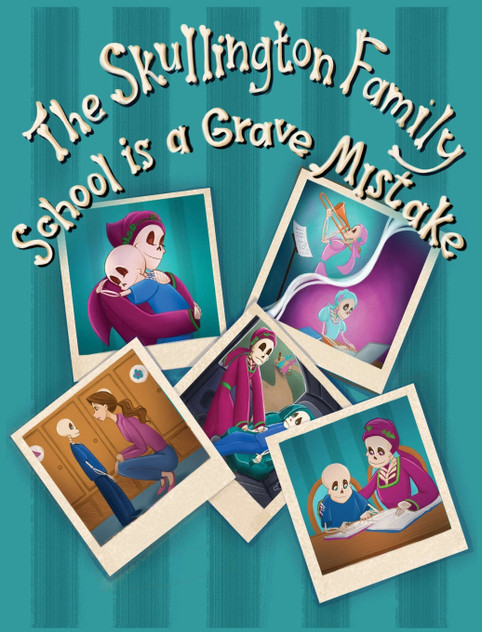 The Skullington Family School is a Grave Mistake The Skullington Family School is a Grave Mistake
