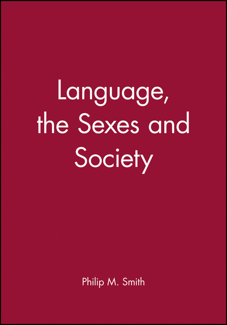 Language, the Sexes and Society