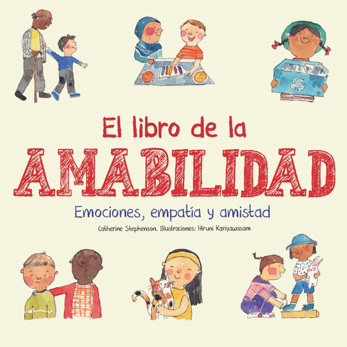 El libro de la amabilidad El libro de la amabilidad