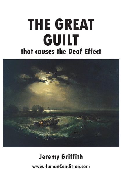 The Great Guilt that causes the Deaf Effect The Great Guilt that causes the Deaf Effect