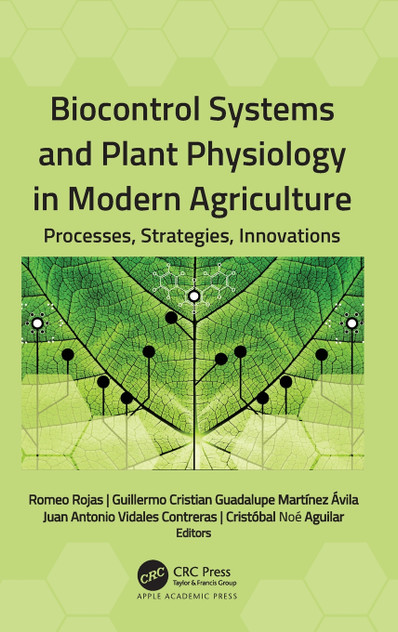 Biocontrol Systems and Plant Physiology in Modern Agriculture