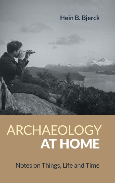 Archaeology at Home Archaeology at Home