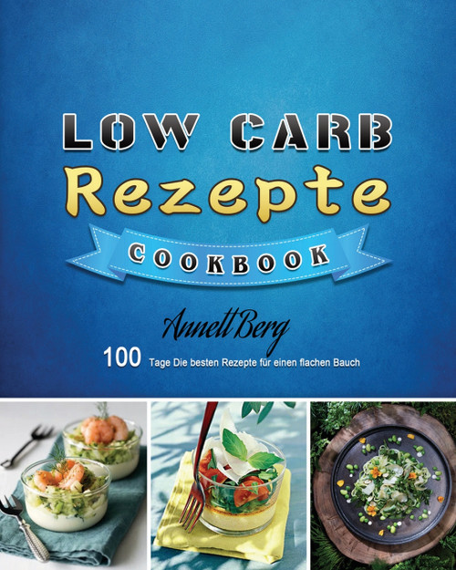 Low Carb Rezepte 2021 Low Carb Rezepte 2021