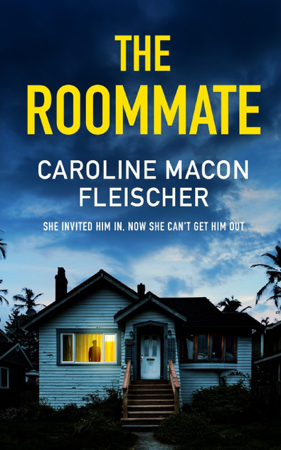 THE ROOMMATE a dark and twisty psychological thriller with an ending you won't forget THE ROOMMATE a dark and twisty psychological thriller with an ending you won't forget