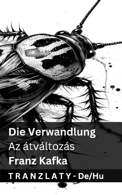 Die Verwandlung / Az átváltozás