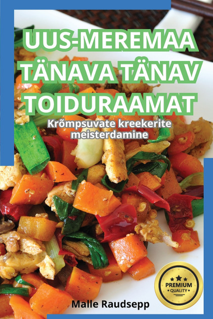 UUS-MEREMAA TÄNAVA TÄNAV TOIDURAAMAT UUS-MEREMAA TÄNAVA TÄNAV TOIDURAAMAT