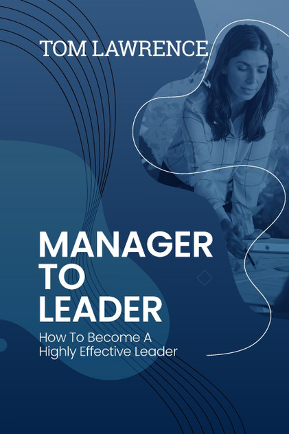 Manager To Leader Manager To Leader