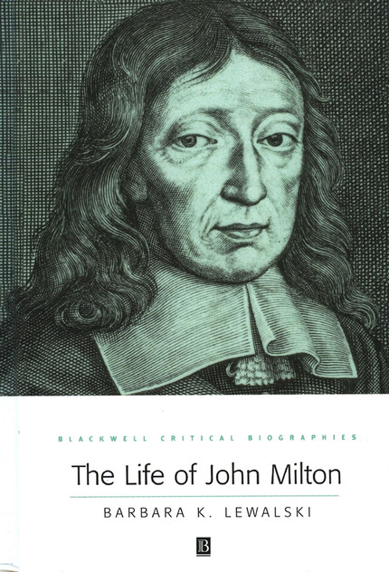 The Life of John Milton The Life of John Milton