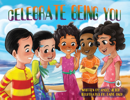 Celebrate Being You Celebrate Being You