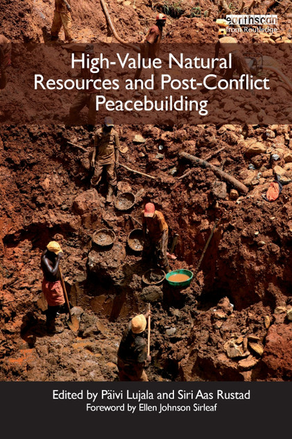 High-Value Natural Resources and Post-Conflict Peacebuilding High-Value Natural Resources and Post-Conflict Peacebuilding