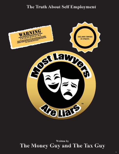 Most Lawyers Are Liars - The Truth About Self Employment Most Lawyers Are Liars - The Truth About Self Employment