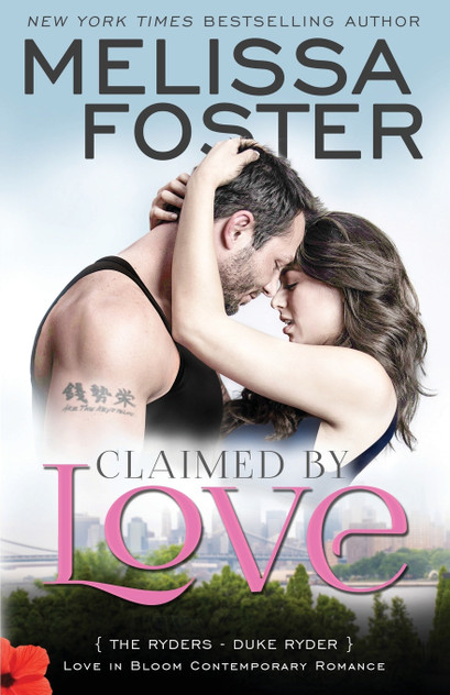 Claimed by Love (Love in Bloom Claimed by Love (Love in Bloom