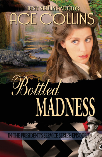 Bottled Madness In the President's Service Episode 7 Bottled Madness In the President's Service Episode 7