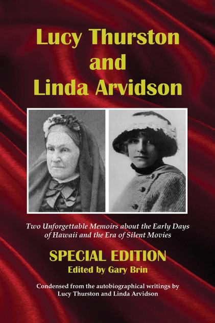 Lucy Thurston and Linda Arvidson Lucy Thurston and Linda Arvidson