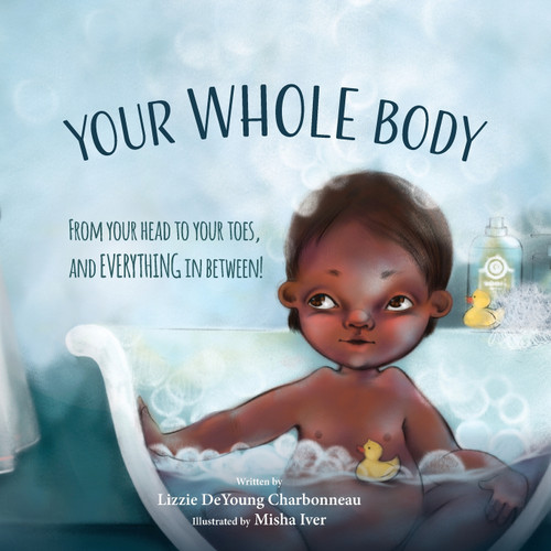Your Whole Body Your Whole Body