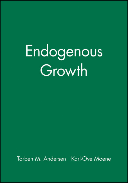 Endogenous Growth Endogenous Growth