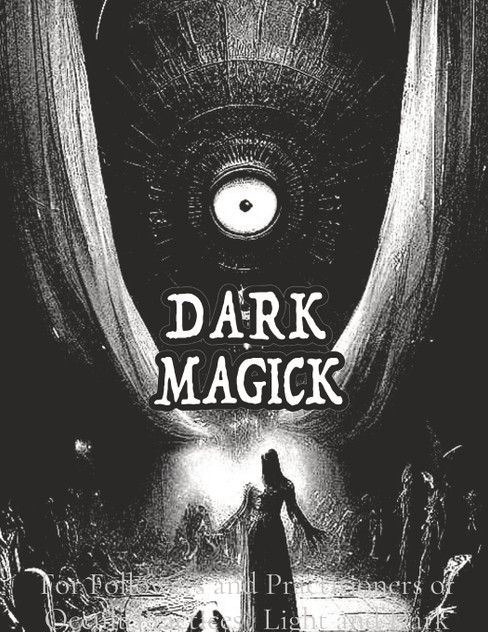 Dark Black Occult Magick | Powerful Summoning Spells for Entities forProtection and Incredible Power Dark Black Occult Magick | Powerful Summoning Spells for Entities forProtection and Incredible Power