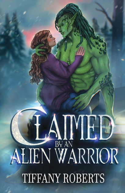 Claimed by an Alien Warrior Claimed by an Alien Warrior