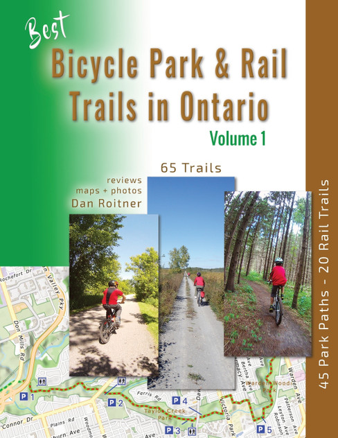 Best Bicycle Park and Rail Trails in Ontario - Volume 1