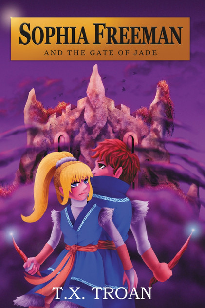 Sophia Freeman and the Gate of Jade (Book 2) Sophia Freeman and the Gate of Jade (Book 2)