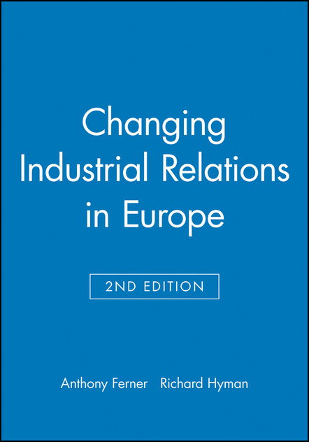 Changing Industrial Relations in Europe