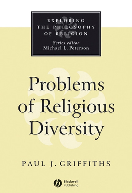 Problems of Religious Diversity Problems of Religious Diversity