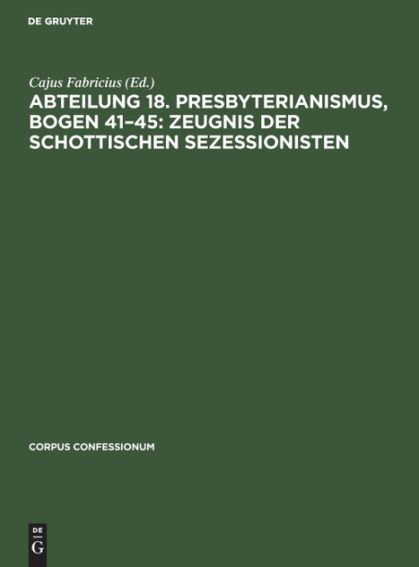 Abteilung 18. Presbyterianismus, Bogen 41-45