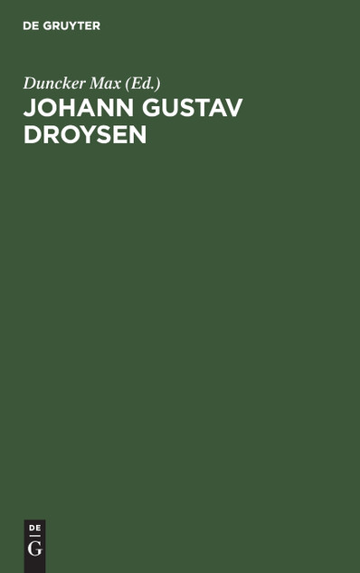 Johann Gustav Droysen Johann Gustav Droysen